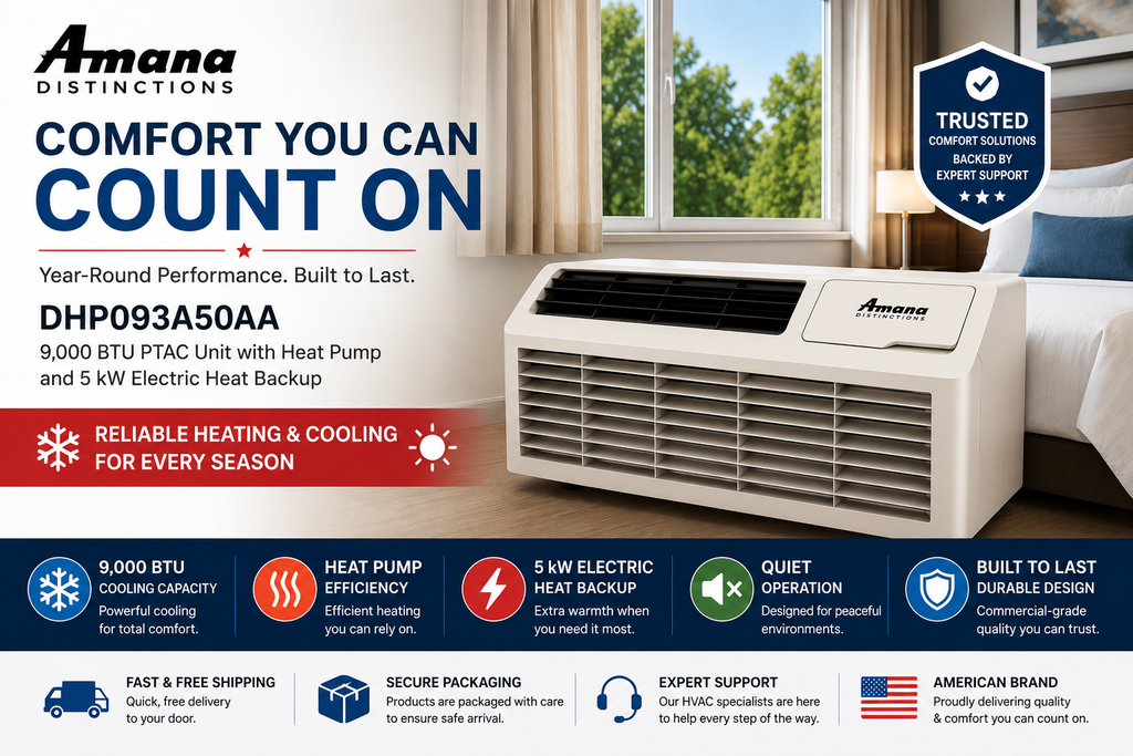 Amana Distinctions DHP093A50AA 9,000 BTU 208/230 Volt PTAC Unit with Heat Pump and 5 kW Electric Heat Backup for Year-Round Heating & Cooling